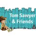 Tom Sawyer - Gradinita